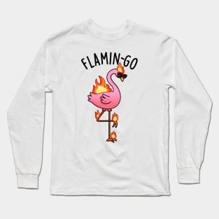 Flamin-go Funny Flamingo Pun Long Sleeve T-Shirt